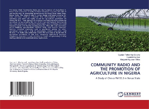 COMMUNITY RADIO AND THE PROMOTION OF AGRICULTURE IN NIGERIA: A Study of Choice FM 93.3 in Benue State
