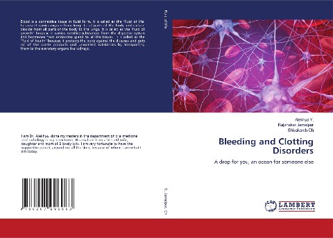 Bleeding and Clotting Disorders: A drop for you, an ocean for someone else