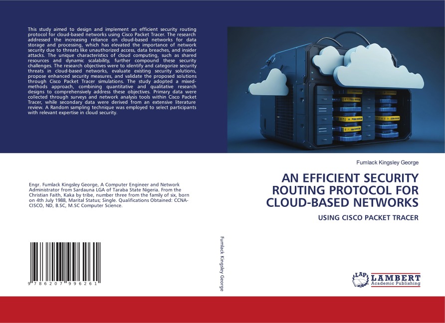 AN EFFICIENT SECURITY ROUTING PROTOCOL FOR CLOUD-BASED NETWORKS: USING CISCO PACKET TRACER
