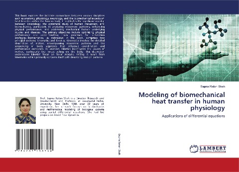 Modeling of biomechanical heat transfer in human physiology: Applications of differential equations