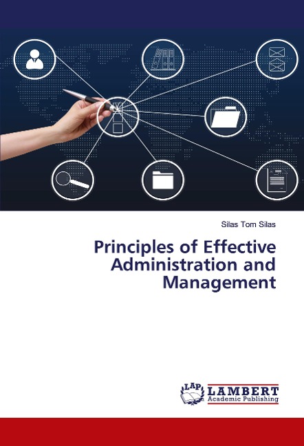 Principles of Effective Administration and Management