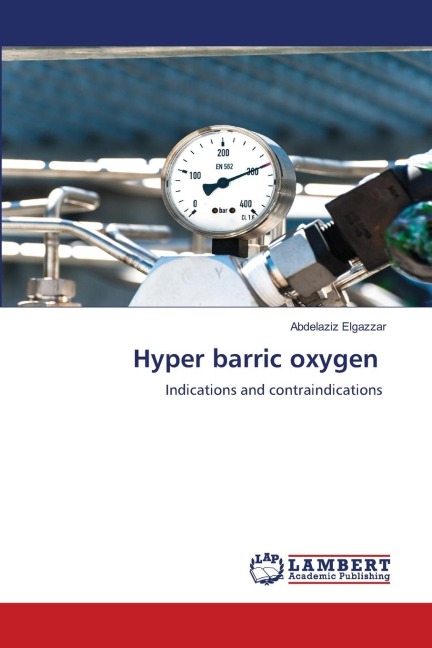 Hyper barric oxygen: Indications and contraindications