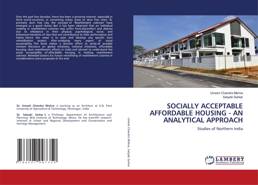 SOCIALLY ACCEPTABLE AFFORDABLE HOUSING - AN ANALYTICAL APPROACH: Studies of Northern India