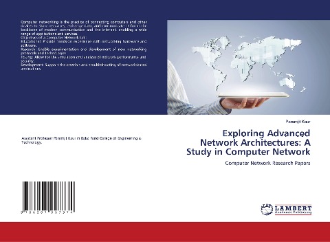 Exploring Advanced Network Architectures: A Study in Computer Network: Computer Network Research Papers