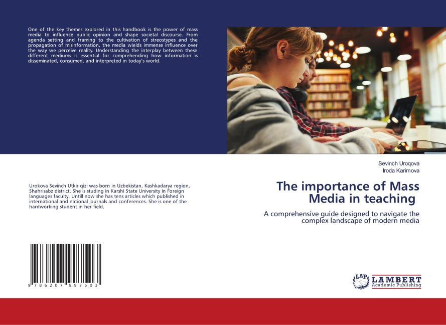 The importance of Mass Media in teaching: A comprehensive guide designed to navigate the complex landscape of modern media