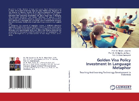 Golden Visa Policy Investment In Language Metaphor: Teaching And Learning Technology Development In Indonesia