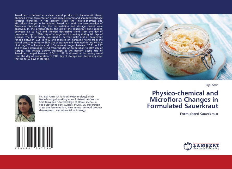 Physico-chemical and Microflora Changes in Formulated Sauerkraut: Formulated Sauerkraut
