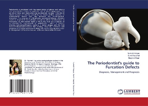 The Periodontists guide to Furcation Defects: Diagnosis, Management and Prognosis