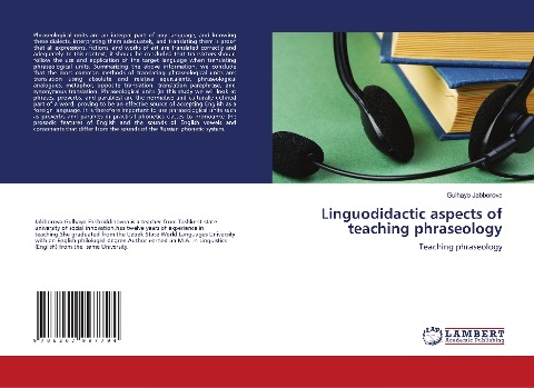 Linguodidactic aspects of teaching phraseology: Teaching phraseology