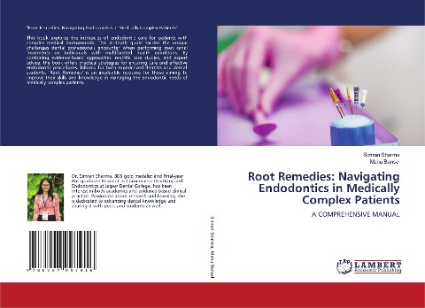Root Remedies: Navigating Endodontics in Medically Complex Patients: A COMPREHENSIVE MANUAL