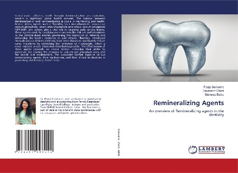 Remineralizing Agents: An overview of Remineralizing agents in the dentistry