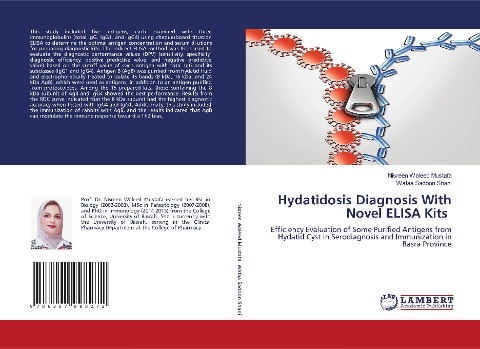 Hydatidosis Diagnosis With Novel ELISA Kits: Efficiency Evaluation of Some Purified Antigens from Hydatid Cyst in Serodiagnosis and Immunization in Basra Province