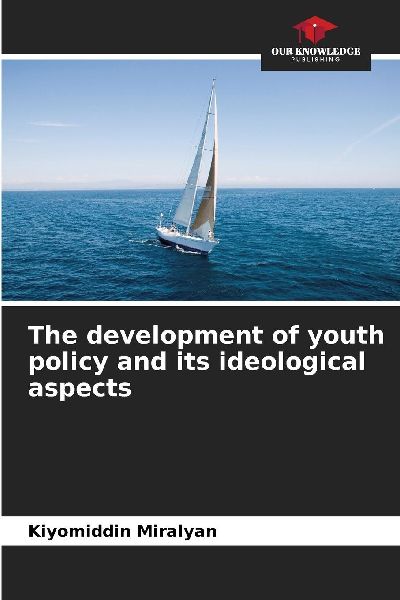 The development of youth policy and its ideological aspects