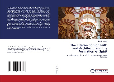 The Intersection of Faith and Architecture in the Formation of Spirit: A Religious Studies Analysis House of One as an Example
