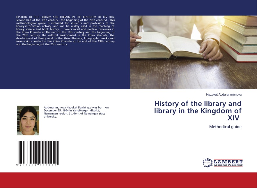 History of the library and library in the Kingdom of XIV: Methodical guide