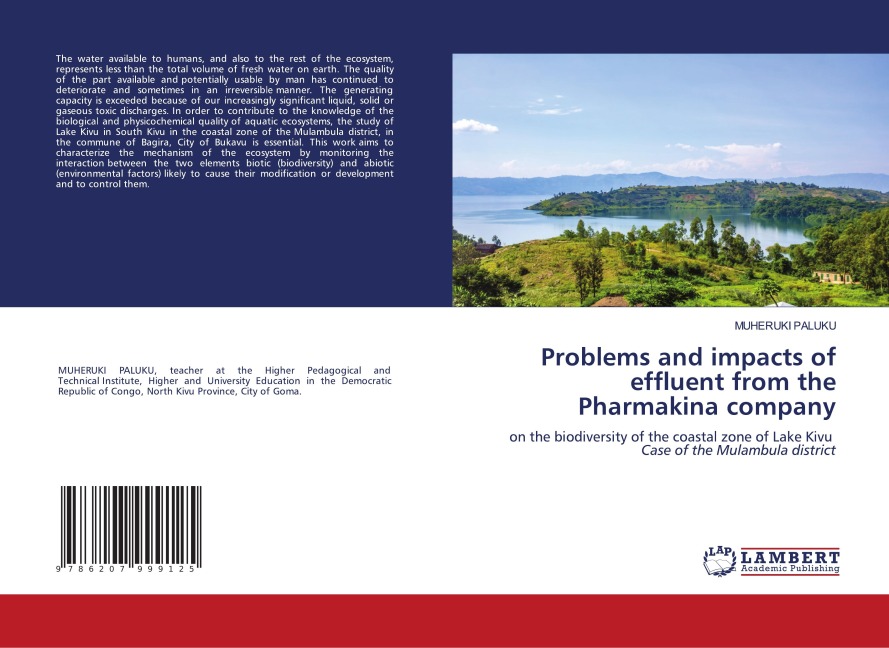 Problems and impacts of effluent from the Pharmakina company: on the biodiversity of the coastal zone of Lake Kivu Case of the Mulambula district