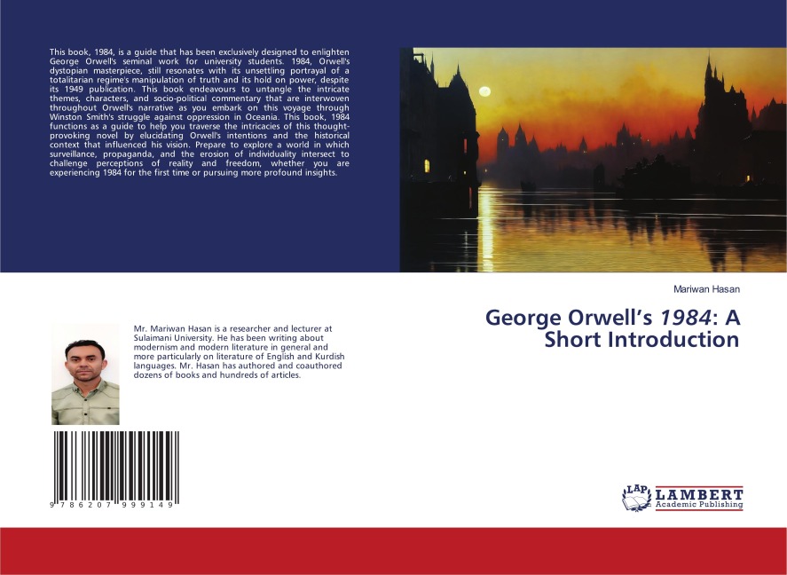 George Orwells 1984: A Short Introduction