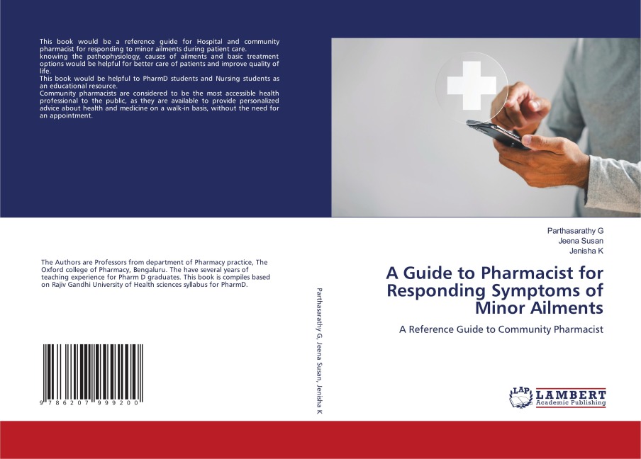 A Guide to Pharmacist for Responding Symptoms of Minor Ailments: A Reference Guide to Community Pharmacist