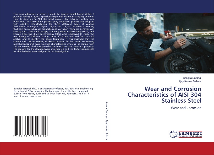 Wear and Corrosion Characteristics of AISI 304 Stainless Steel: Wear and Corrosion