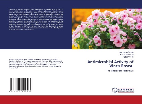 Antimicrobial Activity of Vinca Rosea: The Magic Herb Periwinkle