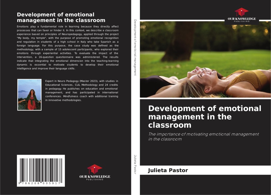 Development of emotional management in the classroom: The importance of motivating emotional management in the classroom
