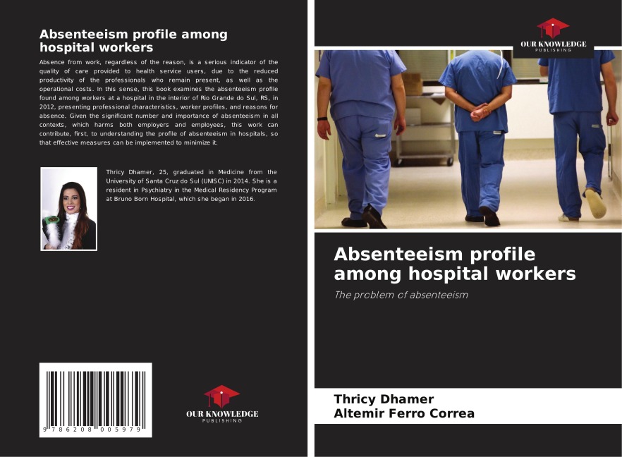 Absenteeism profile among hospital workers: The problem of absenteeism