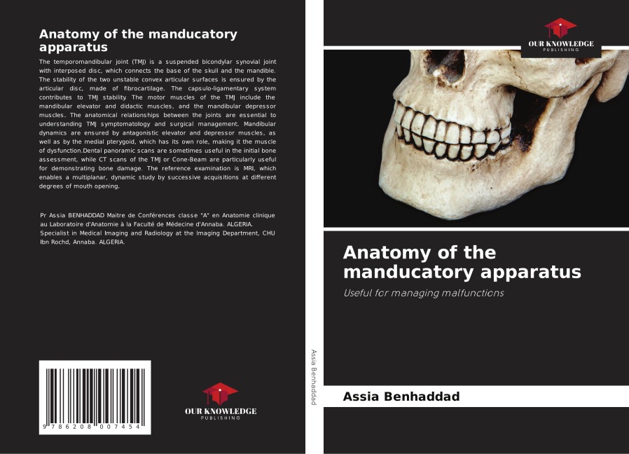 Anatomy of the manducatory apparatus: Useful for managing malfunctions