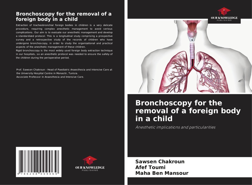 Bronchoscopy for the removal of a foreign body in a child: Anesthetic implications and particularities
