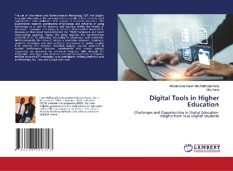 Digital Tools in Higher Education: Challenges and Opportunities in Digital Education: Insights from FLSL English Students