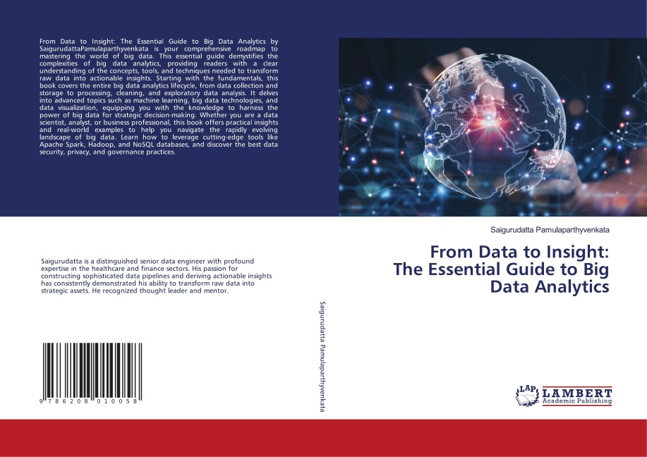 From Data to Insight: The Essential Guide to Big Data Analytics