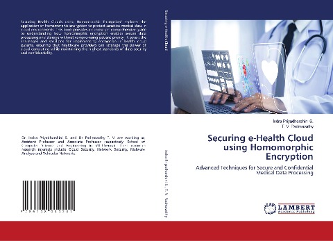 Securing e-Health Cloud using Homomorphic Encryption: Advanced Techniques for Secure and Confidential Medical Data Processing