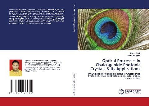 Optical Processes in Chalcogenide Photonic Crystals & its Applications: Investigation of Optical Processes in Chalcogenide Photonic Crystals and Photonic devices for Optical Communication