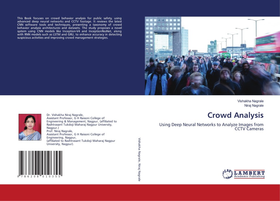 Crowd Analysis: Using Deep Neural Networks to Analyze Images from CCTV Cameras