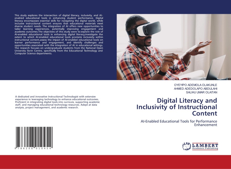 Digital Literacy and Inclusivity of Instructional Content: AI-Enabled Educational Tools for Performance Enhancement