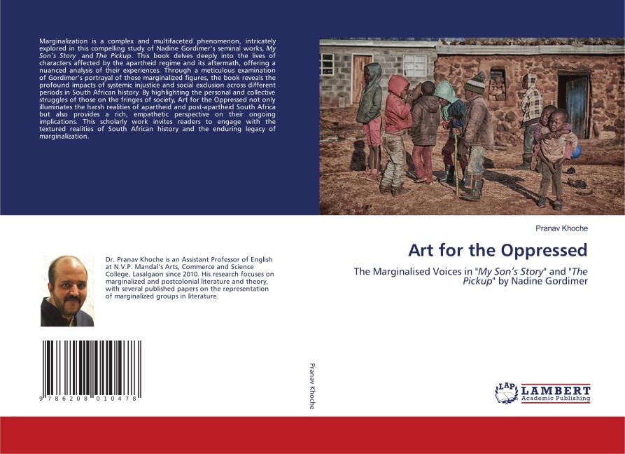 Art for the Oppressed: The Marginalised Voices in My Sons Story and The Pickup by Nadine Gordimer