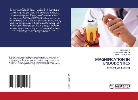 MAGNIFICATION IN ENDODONTICS: INCREASE YOUR VISION