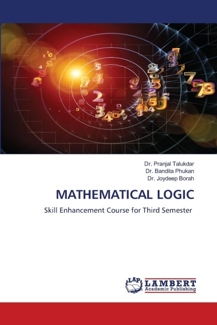 MATHEMATICAL LOGIC: Skill Enhancement Course for Third Semester