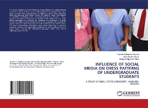 INFLUENCE OF SOCIAL MEDIA ON DRESS PATTERNS OF UNDERGRADUATE STUDENTS: A STUDY OF BENUE STATE UNIVERSITY, MAKURDI-NIGERIA