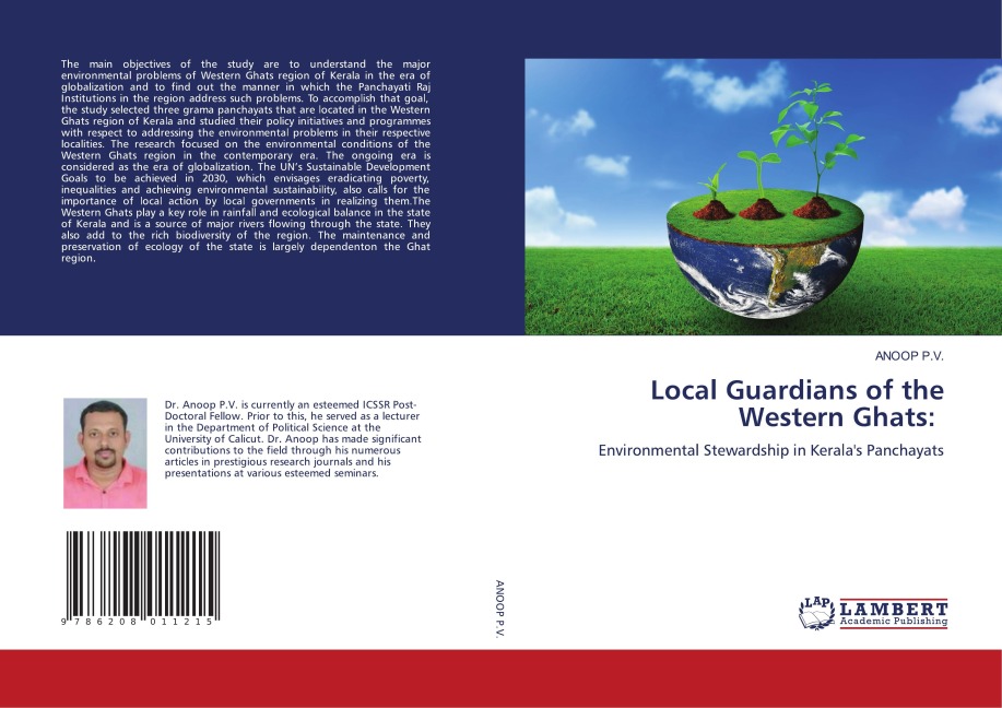 Local Guardians of the Western Ghats:: Environmental Stewardship in Keralas Panchayats