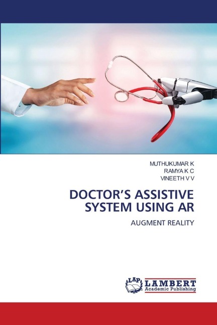 DOCTORS ASSISTIVE SYSTEM USING AR: AUGMENT REALITY