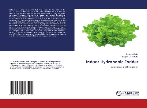 Indoor Hydroponic Fodder: Innovation and Evaluation