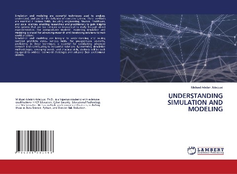 UNDERSTANDING SIMULATION AND MODELING