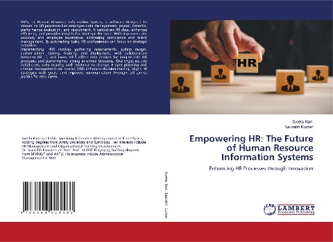 Empowering HR: The Future of Human Resource Information Systems: Enhancing HR Processes through Innovation