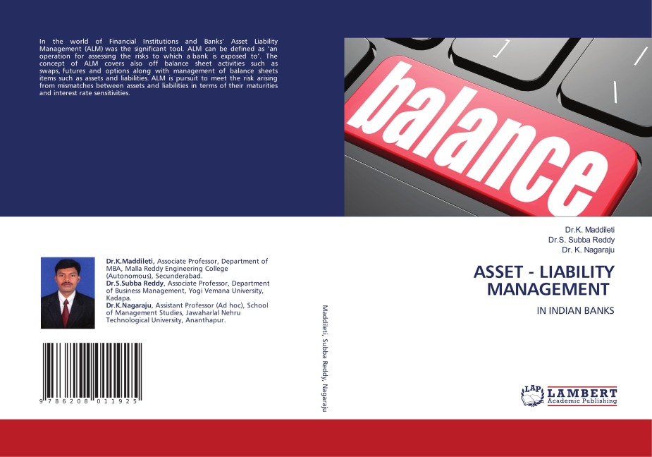 ASSET - LIABILITY MANAGEMENT: IN INDIAN BANKS