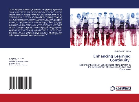 Enhancing Learning Continuity:: Exploring the Role of School-Based Management in the Development of Education System and Curriculum