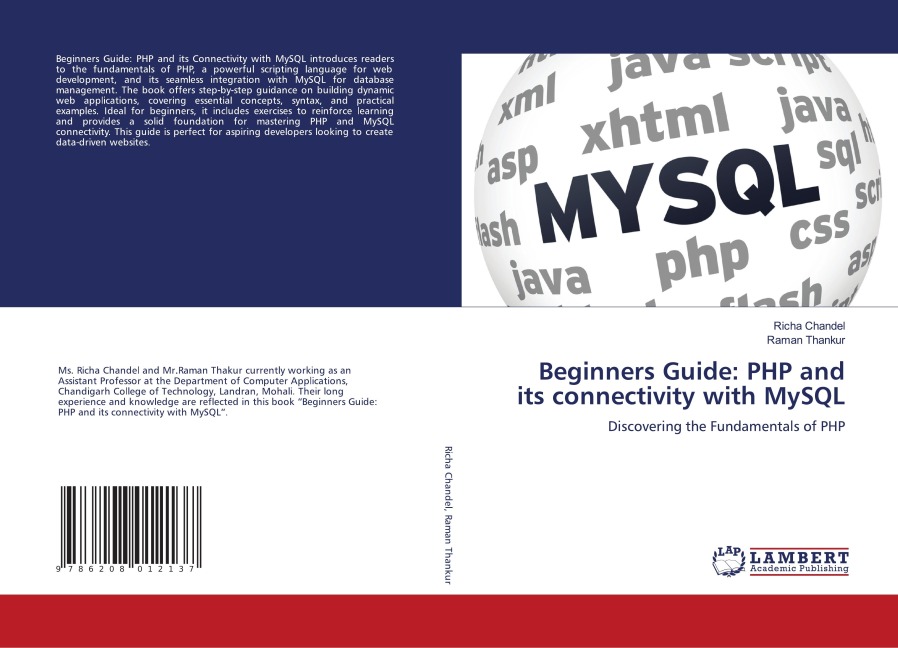 Beginners Guide: PHP and its connectivity with MySQL: Discovering the Fundamentals of PHP