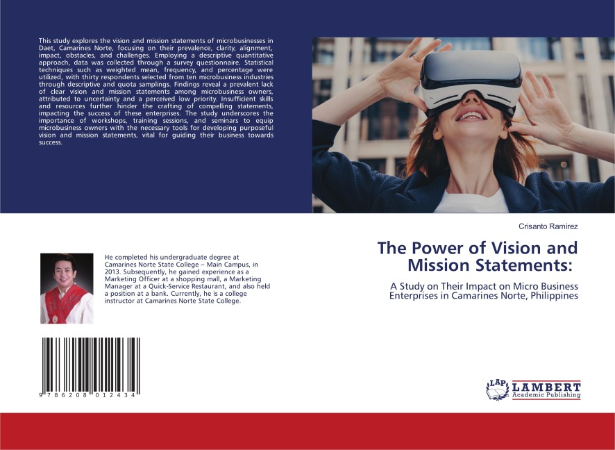 The Power of Vision and Mission Statements:: A Study on Their Impact on Micro Business Enterprises in Camarines Norte, Philippines