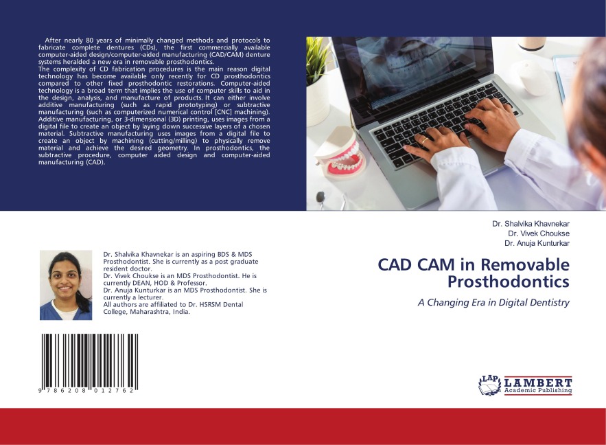 CAD CAM in Removable Prosthodontics: A Changing Era in Digital Dentistry