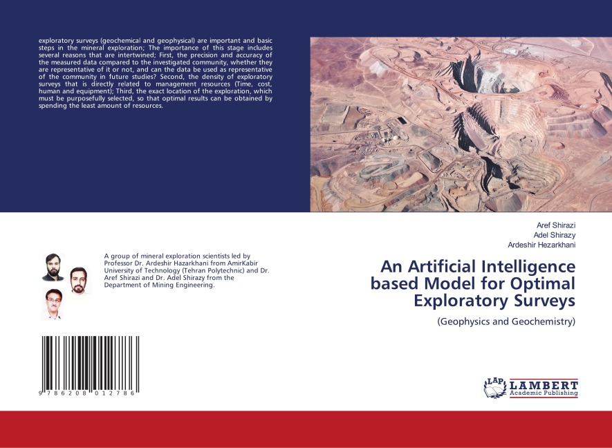 An Artificial Intelligence based Model for Optimal Exploratory Surveys: (Geophysics and Geochemistry)