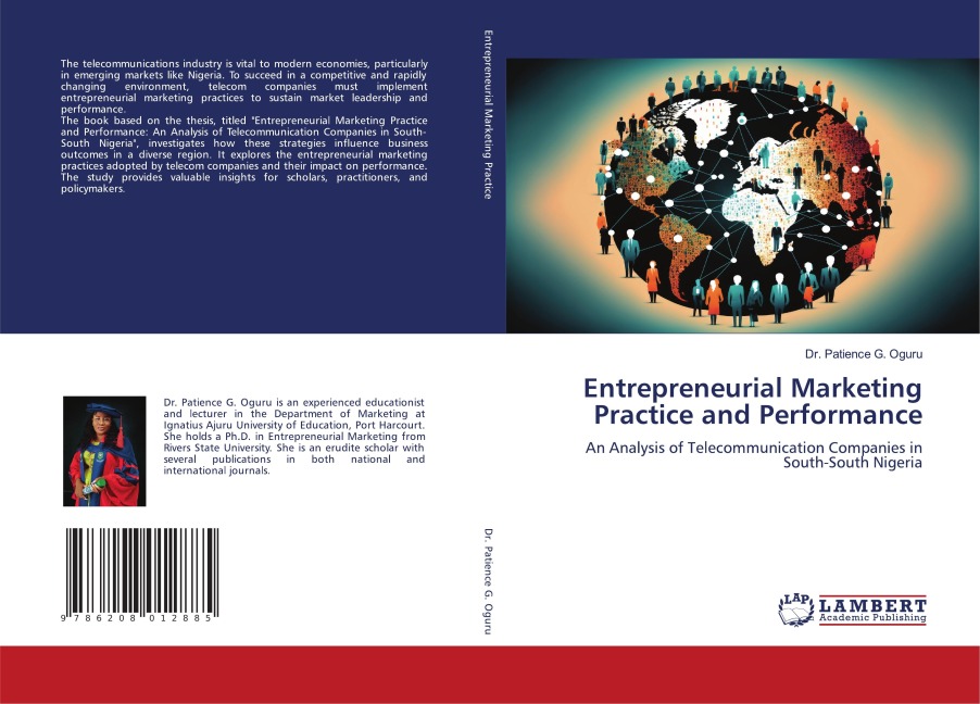 Entrepreneurial Marketing Practice and Performance: An Analysis of Telecommunication Companies in South-South Nigeria